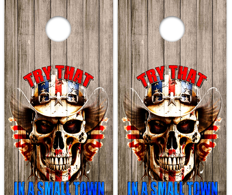 Try That in a Small Town